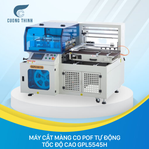Máy cắt màng co POF tự động tốc độ cao GPL5545H