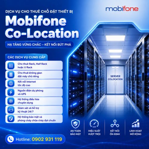 Dịch Vụ Cho Thuê Chỗ Đặt Thiết Bị - MobiFone Co-Location