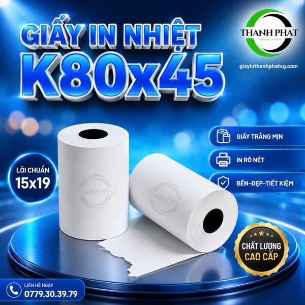 Giấy in nhiệt K80*45