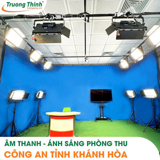 Âm thanh ánh sáng phòng thu Công an tỉnh Khánh Hòa