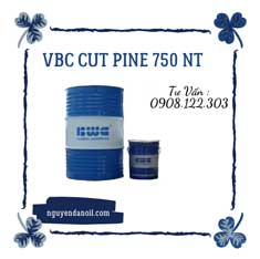 Dầu cắt gọt kim loại VBC CUT PINE 750