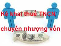 Kê khai thuế TNCN chuyển nhượng vốn