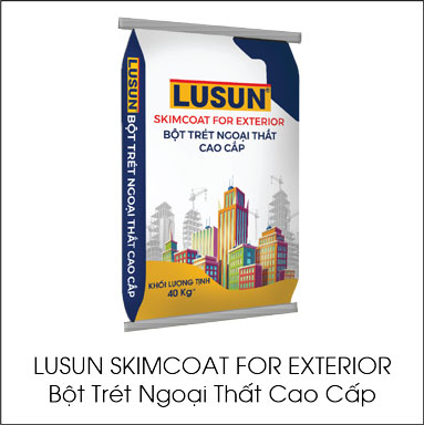 Lusun Skimcoat For Exterior bột trét ngoại thất cao cấp
