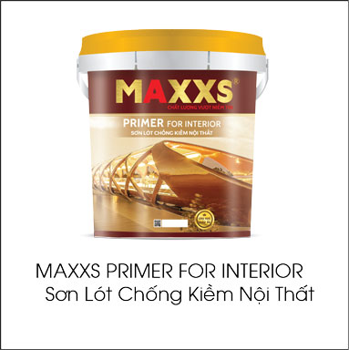 Maxxs Primer For Interior sơn lót chống kiềm nội thất