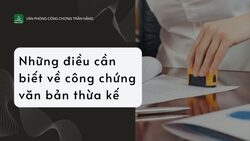 Công chứng văn bản thừa kế