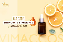 Gia công Serum Vitamin C