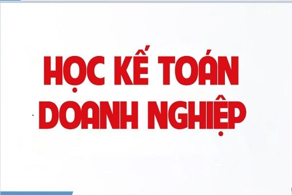 Đài tạo khóa học kế toán doanh nghiệp