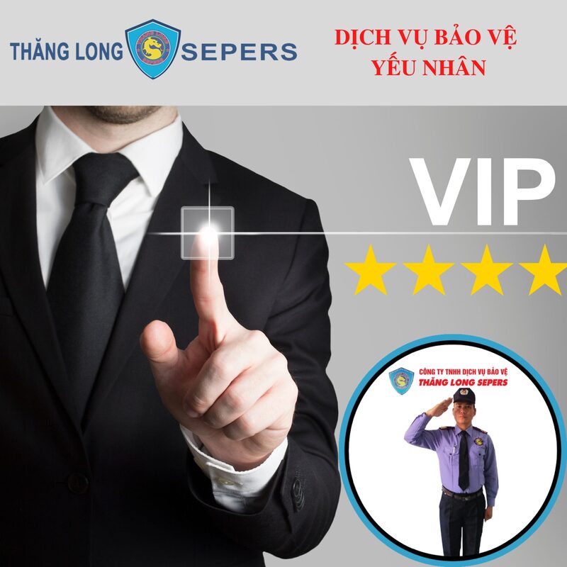 Dịch vụ bảo vệ yếu nhân