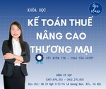Kế toán thuế chuyên sâu doanh nghiệp thương mại
