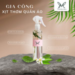Gia công xịt thơm quần áo