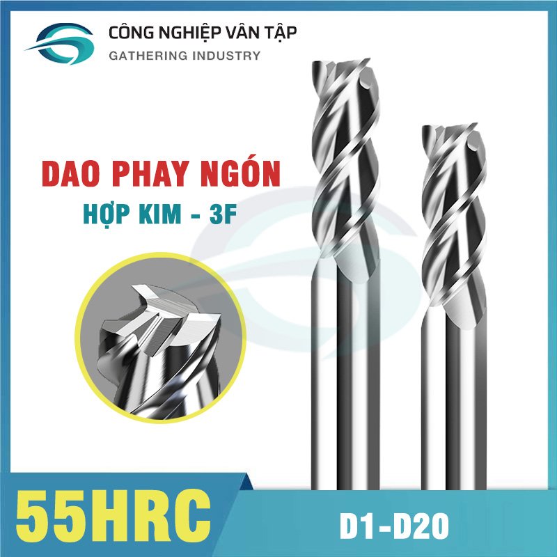 Dao phay ngón 3F 55HRC