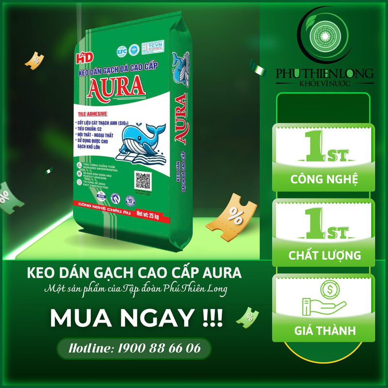 Keo dán gạch cao cấp Aura