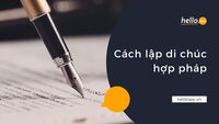 Cách lập di chúc hợp pháp