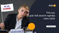 Thủ tục giải thể doanh nghiệp năm 2024
