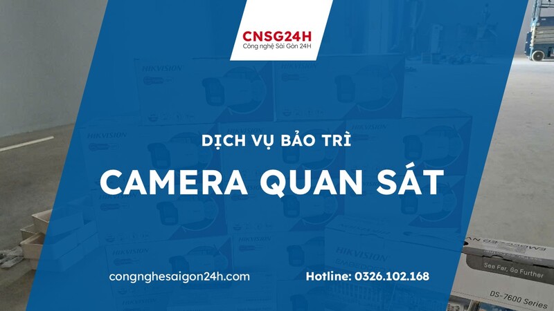 Dịch vụ bảo trì camera