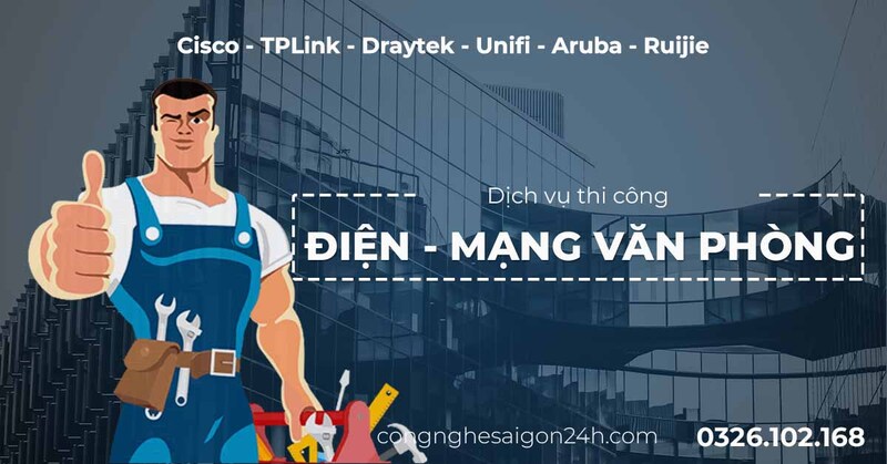 Dịch vụ thi công điện mạng văn phòng