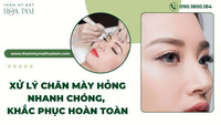 Dịch vụ xử lý chân mày hỏng nhanh chóng khắc phục hoàn toàn