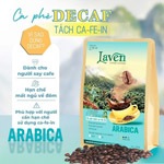Combo cà phê Home Decaf Arabica và Robusta tách cafein