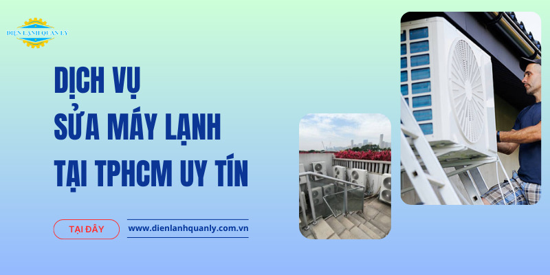 Dịch vụ sửa máy lạnh