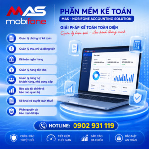 Phần Mềm Kế Toán MAS – MobiFone Accounting Solution